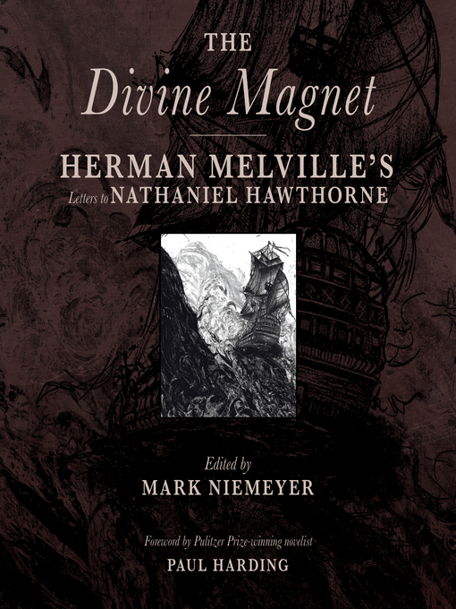 Title details for The Divine Magnet by Herman Melville - Available